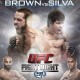 UFC FIGHT NIGHT 40 Main Televised Fight Results: Brown and Silva Engage in an Instant Classic